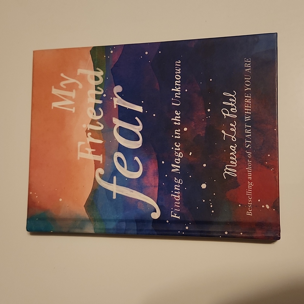 My Friend Fear book by Meera Lee Patel